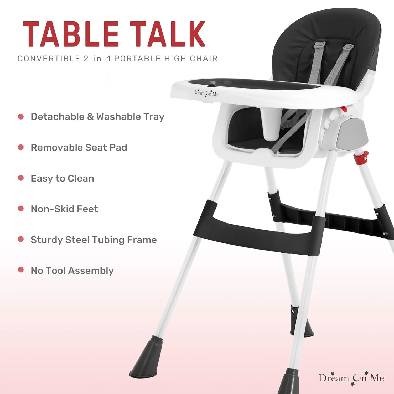 Dream On Me Portable 2-in-1 Tabletalk High Chair in Black, Three Adjustable Height Settings, Lightweight Portable High Chair, Easy to Clean and Removable Tray